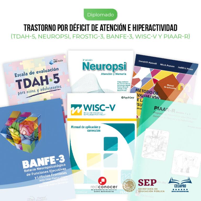 TDAH: Evaluación e intervención.